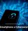 Is Your Smartphone a Cybersecurity Risk?